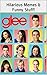 Glee: Hilarious Memes & Funny Stuff