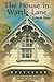 The House in Wattle Lane (W...