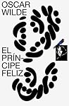 El príncipe feliz by Oscar Wilde