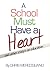 A School Must Have a Heart by Chris Mercogliano