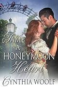 Tame a Honeymoon Heart