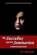 The Succubus and the Seminarian