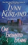One Enchanted Evening by Lynn Kurland
