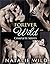 Forever Wild - Complete Series