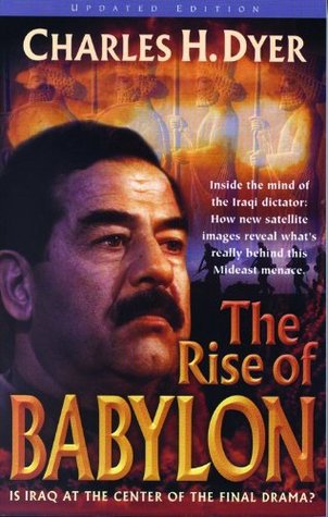 The Rise of Babylon: Sign of the End Times (Paperback)