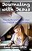 Journaling with Jesus by Laurie Snyman Journaling with Jesus by Laurie Snyman