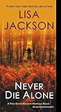 Never Die Alone