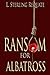 Ransom for Albatross