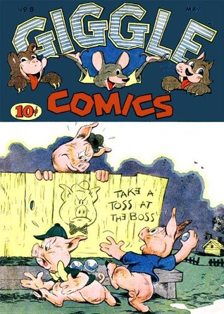 Giggle Comics, Number 8, Take a Toss at the Boss (Kindle Edition)