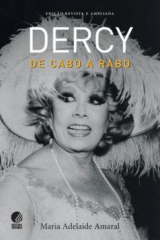 Dercy de cabo a rabo (Portuguese Edition)
