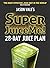 Super Juice Me!: 28 Day Jui...