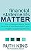 Financial Statements Matter...