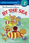 The Berenstain Bears by the Sea by Stan Berenstain