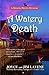 A Watery Death (A Missing P...
