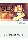 Sex At First Sight by Richard E. Simmons III