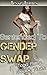 Sentenced to Gender Swap: T...