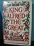 King Alfred the Great