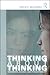 Thinking about Thinking