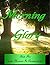 Morning Glory (Moments In Paradise Book 5)