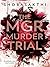 The MGR Murder Trial