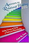 Anwsers to Relational Healing 101 by Pamela Poston