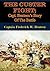 The Custer Fight; Capt. Benteen's Story Of The Battle by Frederick W. Benteen