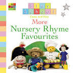 Play School, Come And Play, More Nursery Rhyme Favourites