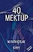 40 Mektup