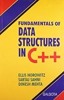 Fundamentals of Data Structures in C++ by Ellis Horowitz