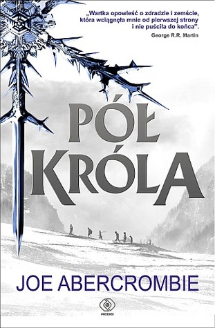 Pół króla (Morze Drzazg, #1)