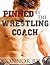 Pinned by the Wrestling Coach