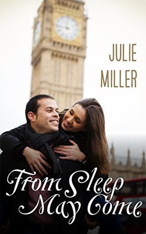 Romance: From Sleep May Come (Kindle Edition)