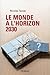 Le monde à l'horizon 2030: ...