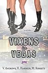 Vixens in Vegas (Boyfriend Book Stand, #3)