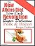 The New Atkins Diet Low Carb Revolution: Super Delicious Pork & Bacon Recipes Cookbook