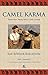 CAMEL KARMA: TWENTY YEARS AMONG INDIA'S CAMEL NOMADS
