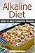 Alkaline Diet: 50 Alkaline Casserole Recipes - Quick & Easy Alkaline Diet Recipes For Weight Loss (Alkaline, Casserole Recipes, pH, Acid Reflux,)