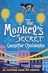 The Monkey's Secret by Gennifer Choldenko