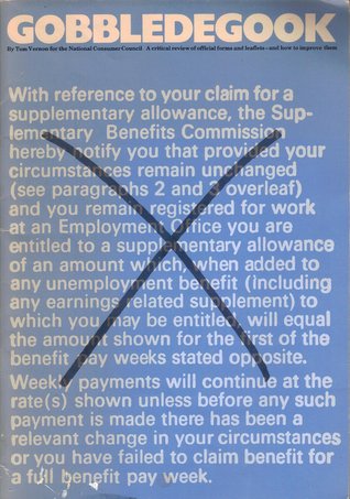 Gobbledegook: Critical Review of Official Forms and Leaflets and How to Improve Them (Paperback)