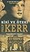 Biri ve Öteki by Philip Kerr