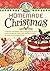 Homemade Christmas Cookbook (Seasonal Cookbook Collection)