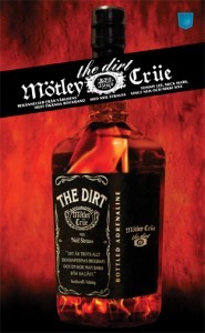 The Dirt: Berättelser från världens mest ökända rockband