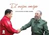 El mejor amigo - REFLEXIONES DE FIDEL CASTRO El mejor amigo - REFLEXIONES DE FIDEL CASTRO