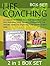 Life Coaching Box Set: 23 Lessons on How to Become a Successful Coach Who Motivates Other People Combined with The Ultimate Guide For Improving Your Communication ... books, communication skills at work)