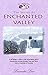 The Secret At Enchanted Valley (Lavender Series Book 15)