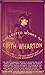 The Collected Works Of Edith Wharton, Vol.1: (Fifteen Books And Author’s Detailed Biography Included)