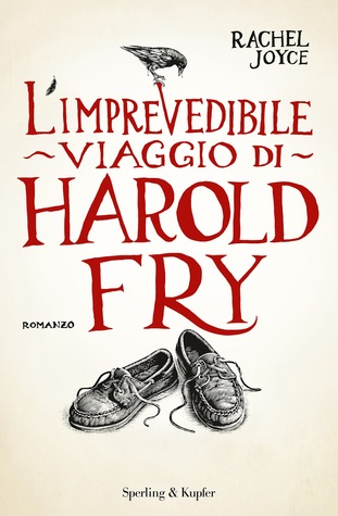 L'imprevedibile viaggio di Harold Fry (Harold Fry, #1)