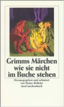 Grimms Märchen wie sie nicht im Buche stehen