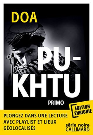 Pukhtu Primo (Kindle Edition)