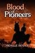 Blood of Pioneers